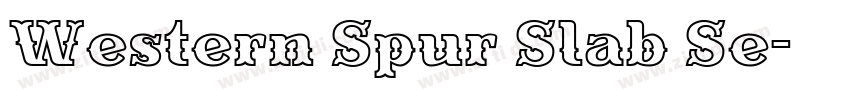 Western Spur Slab Se字体转换